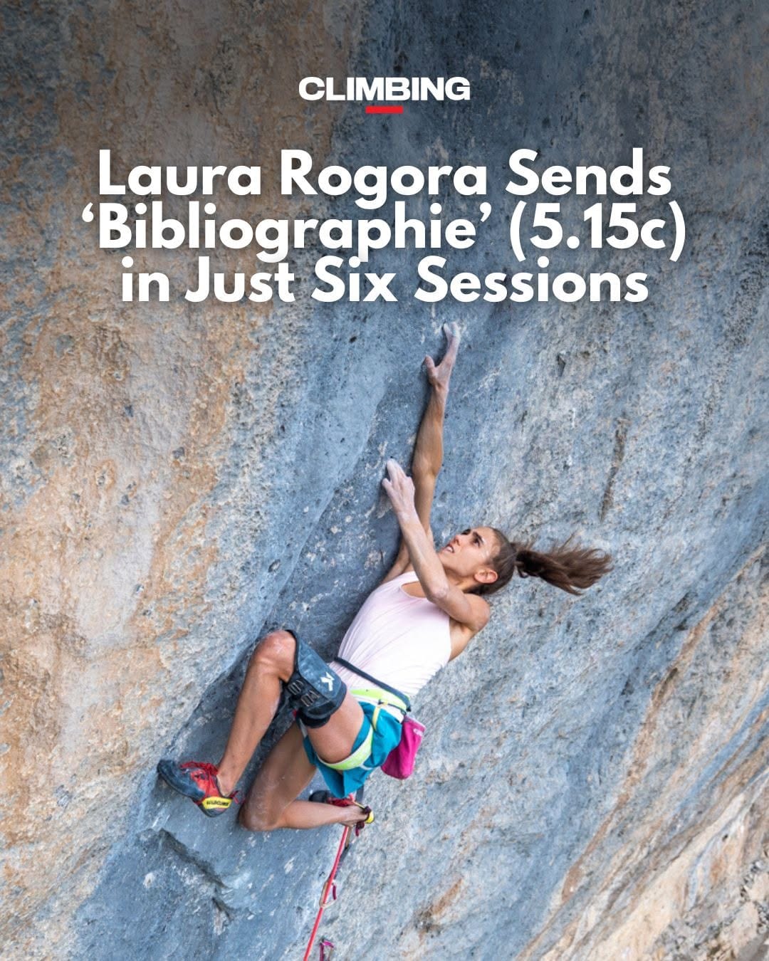 Climbing Magazine on Laura Rogora becoming the third woman to climb 5.15c