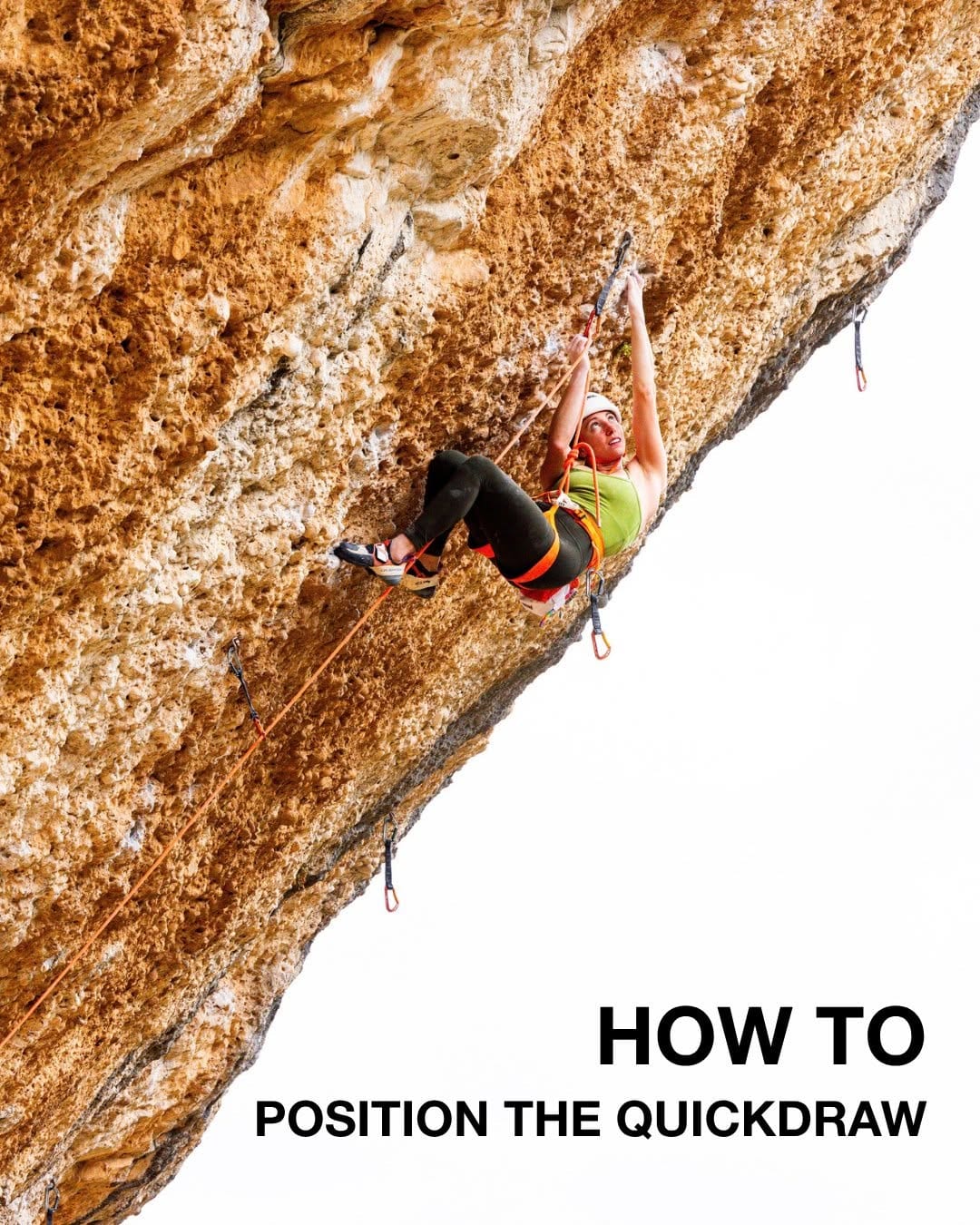 A climber clipping a quickdraw on overhanging orange limestone, with the words How to position the quickdraw